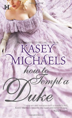 How To Tempt A Duke by Kasey Michaels