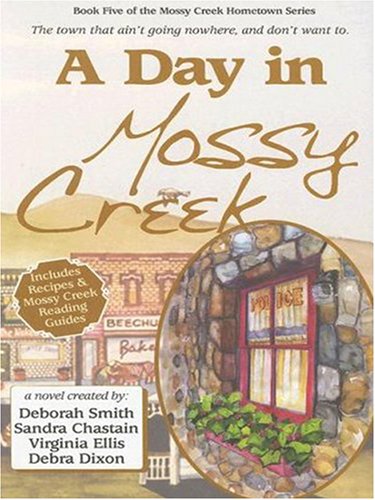 A Day in Mossy Creek by Deborah Smith