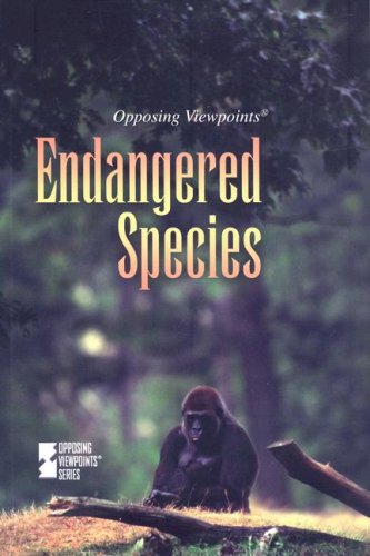 Endangered Species (Opposing Viewpoints) by Viqi Wagner