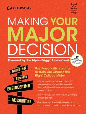 Making Your Major Decision: Powered by the Myers-Briggs Type Indicator