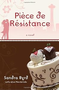 Piece de Resistance: A Novel