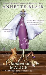 Cloaked in Malice (A Vintage Magic Mystery)