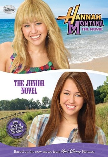 Hannah Montana: Movie (Junior Novel) by Disney Book Group