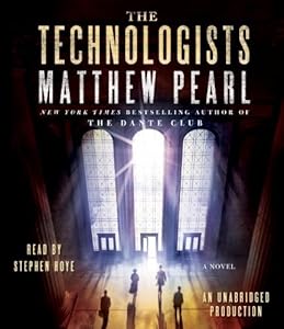 The Technologists: A Novel