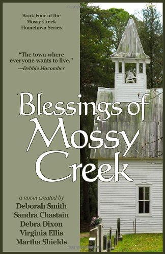 Blessings of Mossy Creek by Deborah Smith