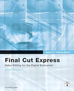 Final Cut Express by Diana Weynand