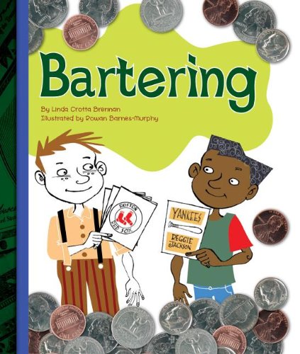 Bartering by Linda Crotta Brennan