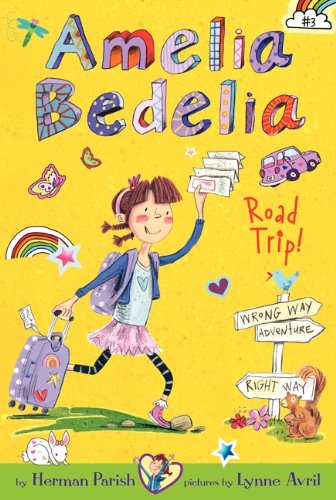 Amelia Bedelia Road Trip! by Herman Parish