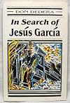 In Search of Jesus Garcia