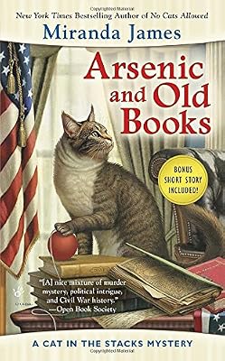 Arsenic and Old Books: A Cat in the Stacks Mystery