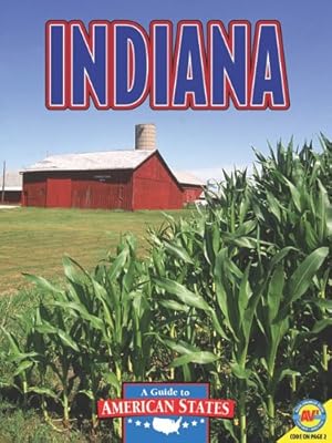 Indiana: The Hoosier State