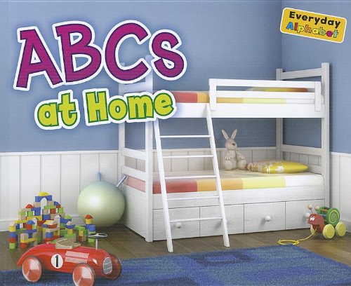 ABCs at Home by Daniel Nunn