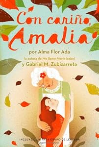 Con cariño, Amalia (Love, Amalia) (Spanish Edition)