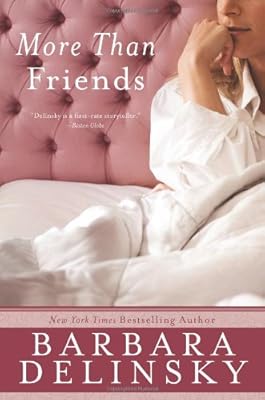 More Than Friends: A Novel