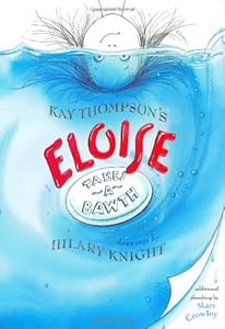 Eloise Takes a Bawth by Kay Thompson