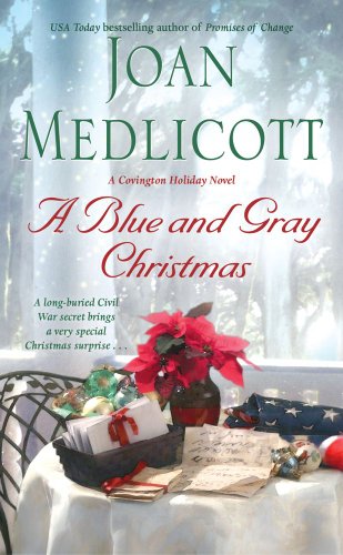 A Blue and Gray Christmas (Ladies of Covington) by Joan Medlicott
