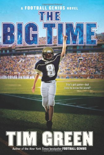 The big time by Tim Green