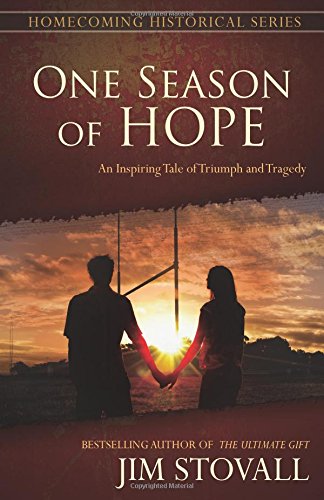 One Season of Hope by Jim Stovall