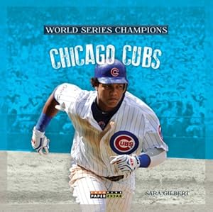 World Series Champs: Chicago Cubs
