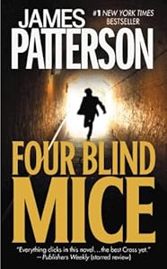 Four Blind Mice (Alex Cross)