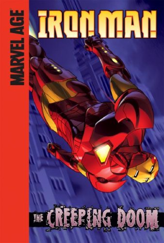 Iron Man: The Creeping Doom by Fred Van Lente