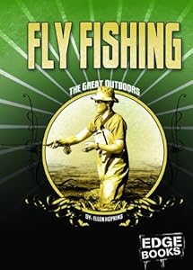 Fly Fishing: Revised Edition (Edge Books)