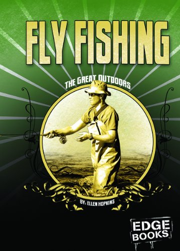 Fly Fishing: Revised Edition (Edge Books) by Ellen