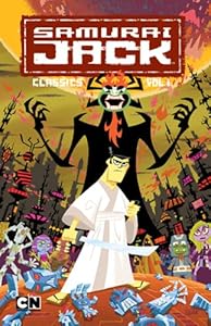 Samurai Jack Classics, Volume 1 by Lynne Naylor 				  						  					 		 			  					  		                  	                   		                  			(Corporate Author)