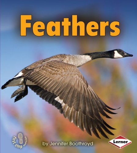 Feathers (First Step Nonfiction - Body Coverings)
