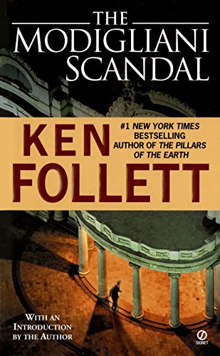 The Modigliani Scandal by Ken Follett