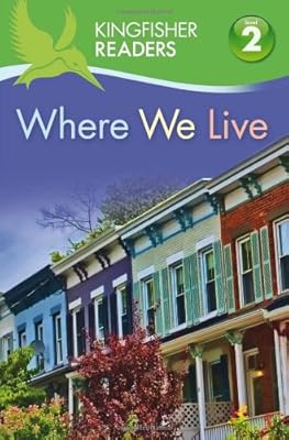 Kingfisher Readers L2: Where We Live