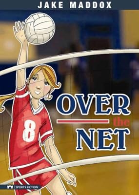 Over the Net (Jake Maddox: Girl Stories)