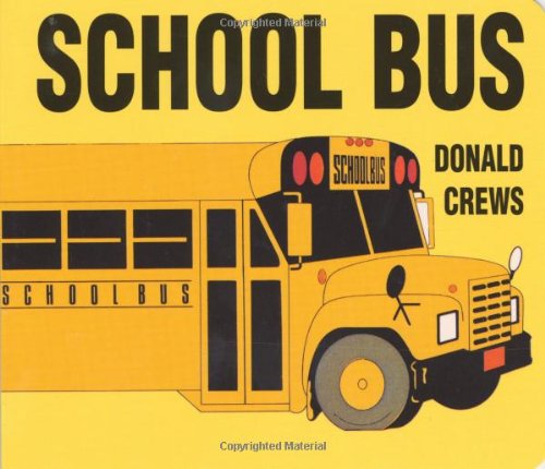 School Bus Board Book by Donald Crews