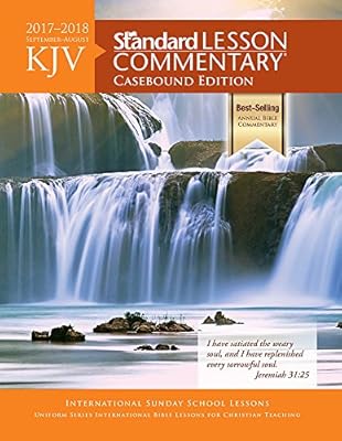 KJV Standard Lesson Commentary® Casebound Edition 2017-2018