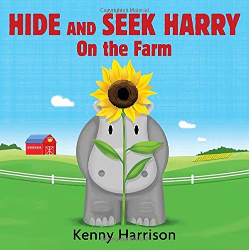 Hide and Seek Harry on the Farm by Kenny Harrison