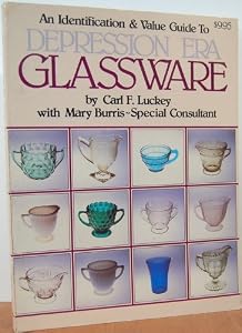 An identification & value guide to depression era glassware