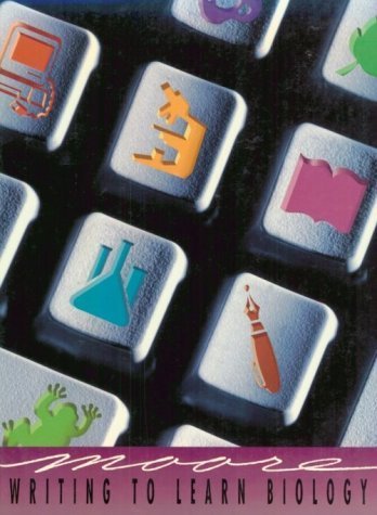 Writing to Learn Biology by Randy Moore (1992-01-01) by Randy Moore