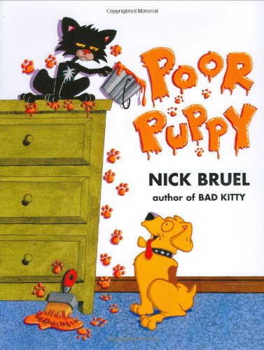 Poor Puppy (Bad Kitty) by Nick Bruel