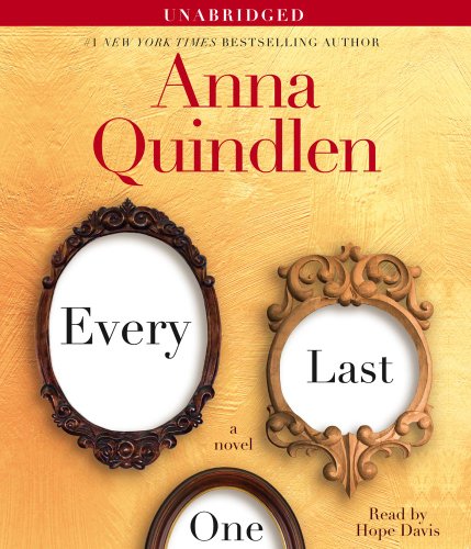 Every Last One by Anna Quindlen
