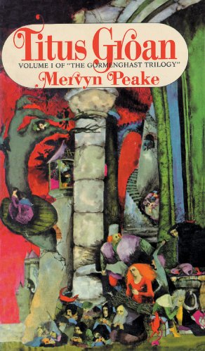 Titus Groan: Library Edition by Mervyn Peake