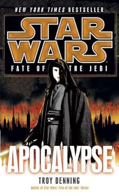 Apocalypse: Star Wars (Fate of the Jedi)