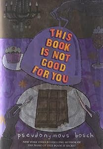 This Book Is Not Good For You