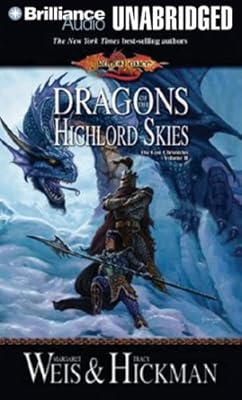 Dragons of the Highlord Skies: The Lost Chronicles, Volume II (Lost Chronicles Trilogy)