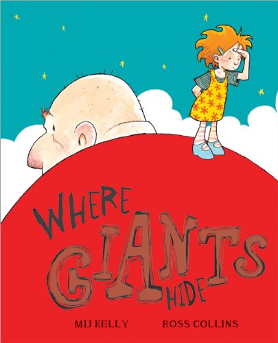 Where Giants Hide by Mij Kelly