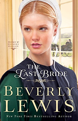 The Last Bride by Beverly Lewis