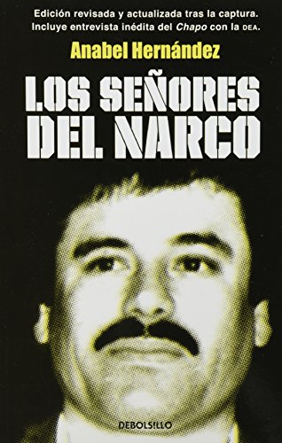 Los Señores del narco by Anabel Hernandez