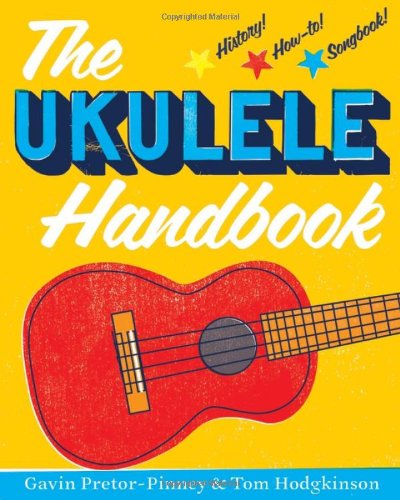 The Ukulele Handbook by Gavin Pretor-Pinney