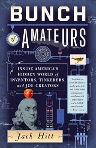 Bunch of Amateurs: A Search for the American Character