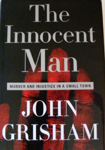 The Innocent Man, Large Print by John Grisham