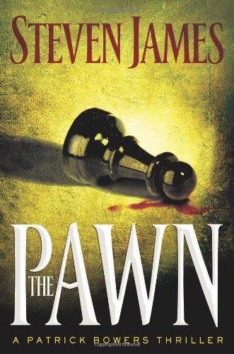 The Pawn by Steven James